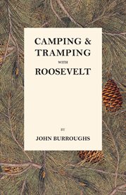 Camping & Tramping With Roosevelt cover image cdn