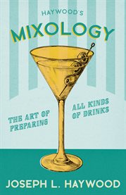 Modern American Drinks : How to Mix and Serve all Kinds of Cups and Drinks cover image cdn
