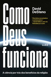 Como Deus Funciona : A Ciência Por Trás Dos Benefícios Da Religião cover image cdn