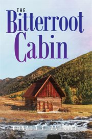 Bitterroot Cabin cover image cdn