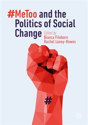 #MeToo and the Politics of Social Change cover image cdn