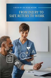 From Injury to Safe Return to Work cover image cdn