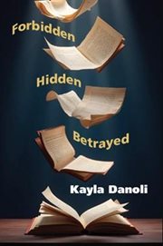 Forbidden, Hidden, Betrayed cover image cdn