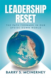 Leadership Reset : The Path Forward In Our Upside-down World cover image cdn