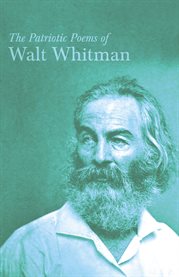 The Patriotic Poems of Walt Whitman cover image cdn