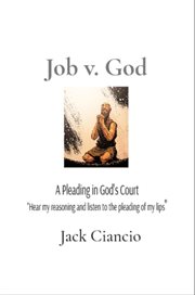 Job v. God : A Pleading In God's Court cover image cdn