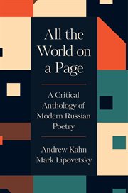 All the World on a Page : A Critical Anthology Of Modern Russian Poetry cover image cdn
