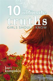 10 Ultimate Truths Girls Should Know cover image cdn
