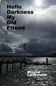 Hello Darkness, My Old Friend cover image cdn