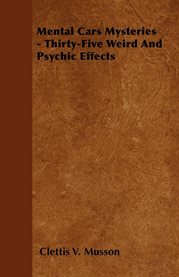 Mental Card Mysteries : Thirty-Five Weird And Psychic Effects cover image cdn