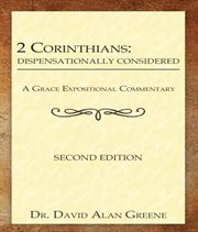 2 Corinthians : Dispensationally Considered cover image cdn