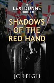Lexi Dunne : Shadows Of The Red Hand cover image cdn