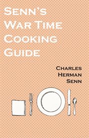 Senn's War Time Cooking Guide cover image cdn