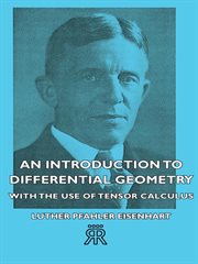 An Introduction to Differential Geometry - With the Use of Tensor Calculus cover image cdn