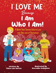 I Love Me Because I Am Who I Am! cover image cdn