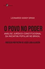 O povo no poder : Análise Jurídico-constitucional Da Iniciativa Popular No Brasil cover image cdn