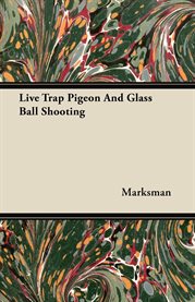 Live Trap Pigeon and Glass Ball Shooting cover image cdn