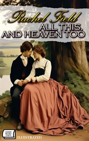 All This, and Heaven Too cover image cdn