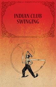 Indian Club Swinging cover image cdn