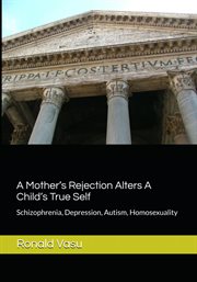 A Mother's Rejection Alters a Child's True Self cover image cdn