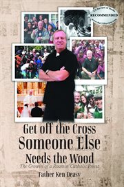 Get off the Cross, Someone Else Needs the Wood : Moderne Ruwijzerproductie cover image cdn