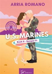 Semper Fi : A Military Romance: Where Tradition Meets Passion In The Marines cover image cdn