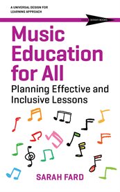 Music Education for All : Planning Effective And Inclusive Lessons cover image cdn