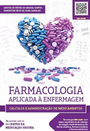 Farmacologia Aplicada à Enfermagem : Cálculos E Administração De Medicamentos cover image cdn