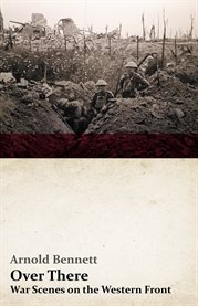 Over There : War Scenes on the Western Front cover image cdn