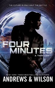Four Minutes : A Thriller cover image cdn