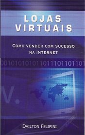 Lojas virtuais : Como Vender Com Sucesso Na Internet cover image cdn