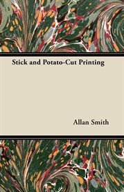 Stick and Potato-Cut Printing cover image cdn