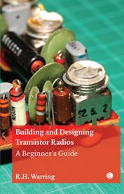 Building and Designing Transistor Radios : A Beginner's Guide cover image cdn