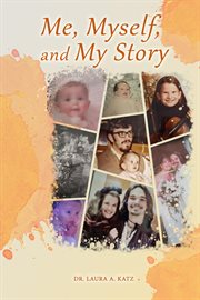 Me, Myself, and My Story cover image cdn