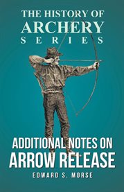 Additional Notes on Arrow Release cover image cdn