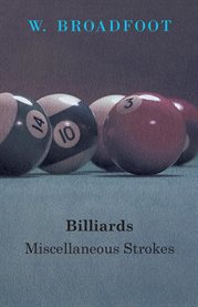 Billiards: Miscellaneous Strokes : Miscellaneous Strokes cover image cdn