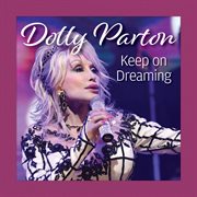 Dolly Parton Keep on Dreaming cover image cdn
