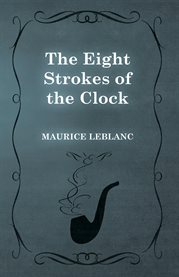 The Eight Strokes of the Clock cover image cdn