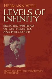 Levels of Infinity : Selected Writings On Mathematics And Philosophy cover image cdn