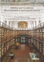 Epistolari Classensi Tra Edizione E Digitalizzazione cover image cdn