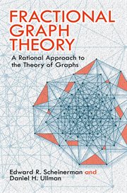 Fractional Graph Theory : A Rational Approach To The Theory Of Graphs cover image cdn