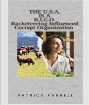 The U.S.A. Is a R.I.C.O. : Racketeering Influenced Corrupt Organization cover image cdn