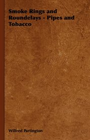 Smoke Rings and Roundelays - Pipes and Tobacco cover image cdn