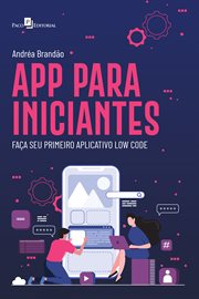 App Para Iniciantes : Faça Seu Primeiro Aplicativo Low Code cover image cdn
