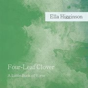 Four-Leaf Clover - a Little Book of Verse cover image cdn