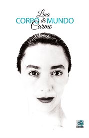 Corpo do mundo : Criações, raízes e caminhos improváveis NA poética do movimento cover image cdn