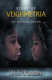 Story of Veighmetria : An Infinite Dream cover image cdn