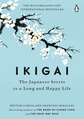 Ikigai The Japanese Secret to a Long and Happy Life  cover image cdn