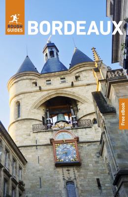 Rough Guides Bordeaux Travel Guide cover image cdn