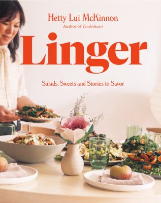Linger Salads, Sweets and Stories to Savor  cover image cdn